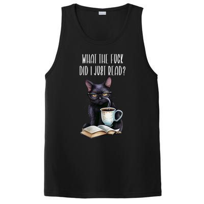 What Cat The Fuck Did I Just Read Meaningful Gift Coffee Cats And Books Gift PosiCharge Competitor Tank