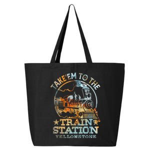 Western Coountry Take Em To The Train Station 25L Jumbo Tote