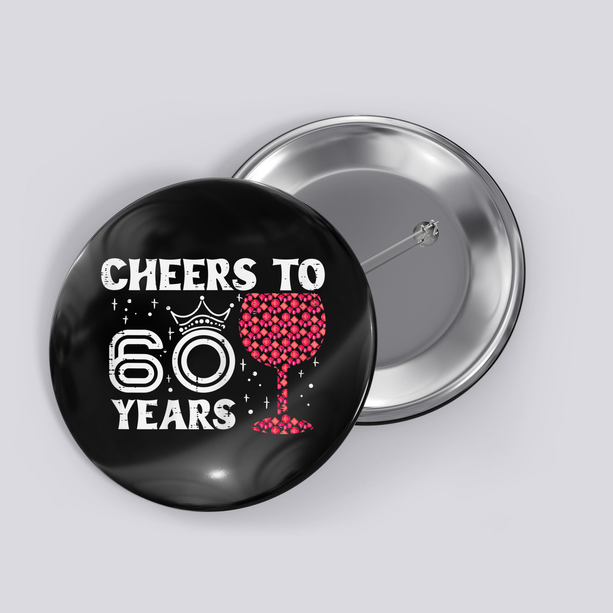 Wo Cheers To 60 Years 60th Birthday Party 60 Years Old Wo Button