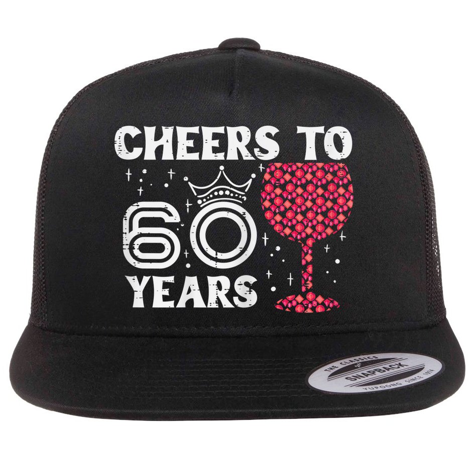 Wo Cheers To 60 Years 60th Birthday Party 60 Years Old Wo Flat Bill Trucker Hat