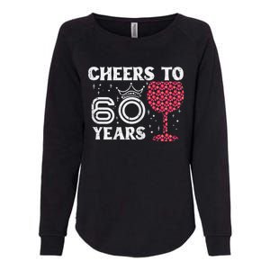 Wo Cheers To 60 Years 60th Birthday Party 60 Years Old Wo Womens California Wash Sweatshirt