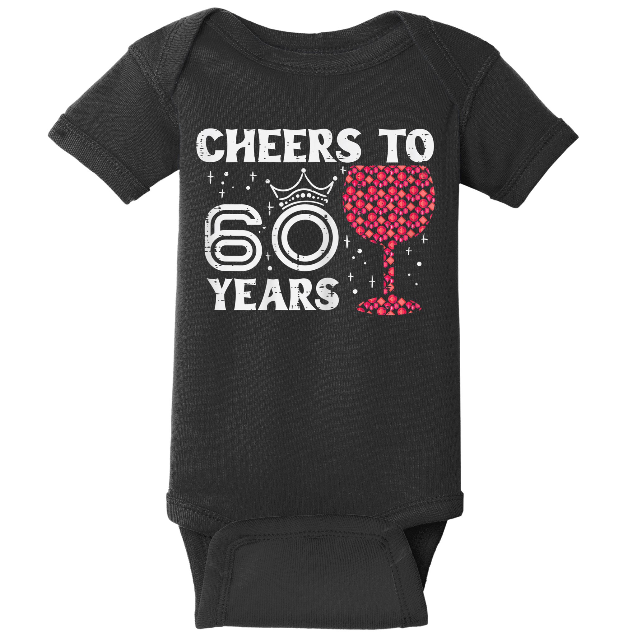 Wo Cheers To 60 Years 60th Birthday Party 60 Years Old Wo Baby Bodysuit