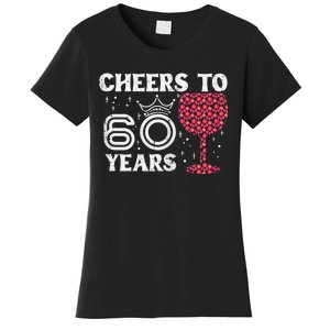 Wo Cheers To 60 Years 60th Birthday Party 60 Years Old Wo Women's T-Shirt