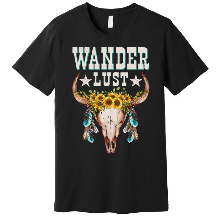 Wanderlust Country Western Boho Cow Skull Adventure Premium T-Shirt