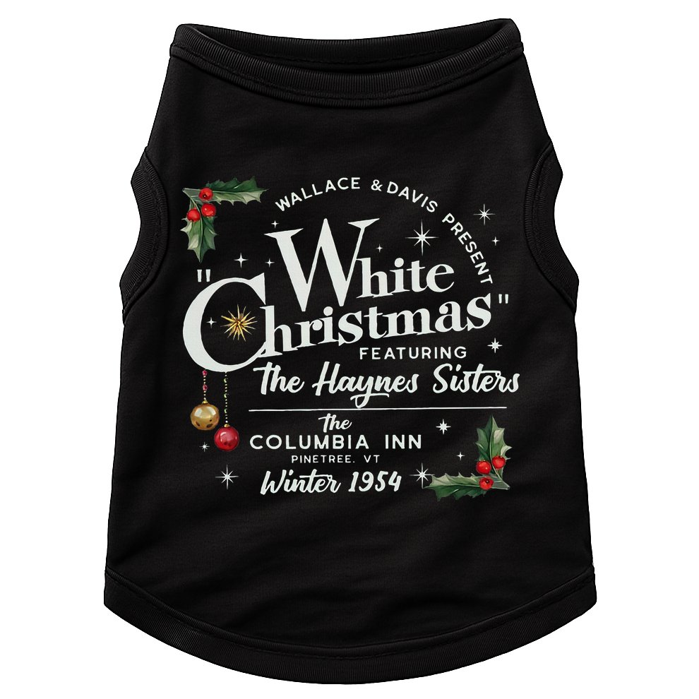 White Christmas Wallace And Davis Haynes Sister  Doggie Tank