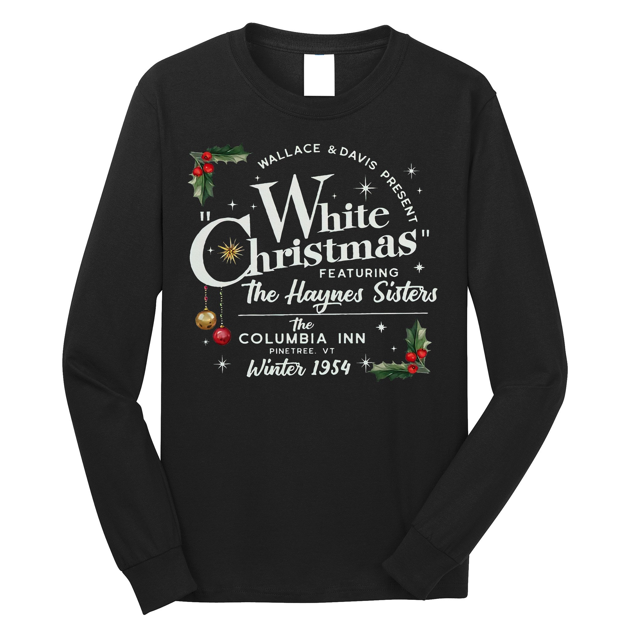 White Christmas Wallace And Davis Haynes Sister  Long Sleeve Shirt