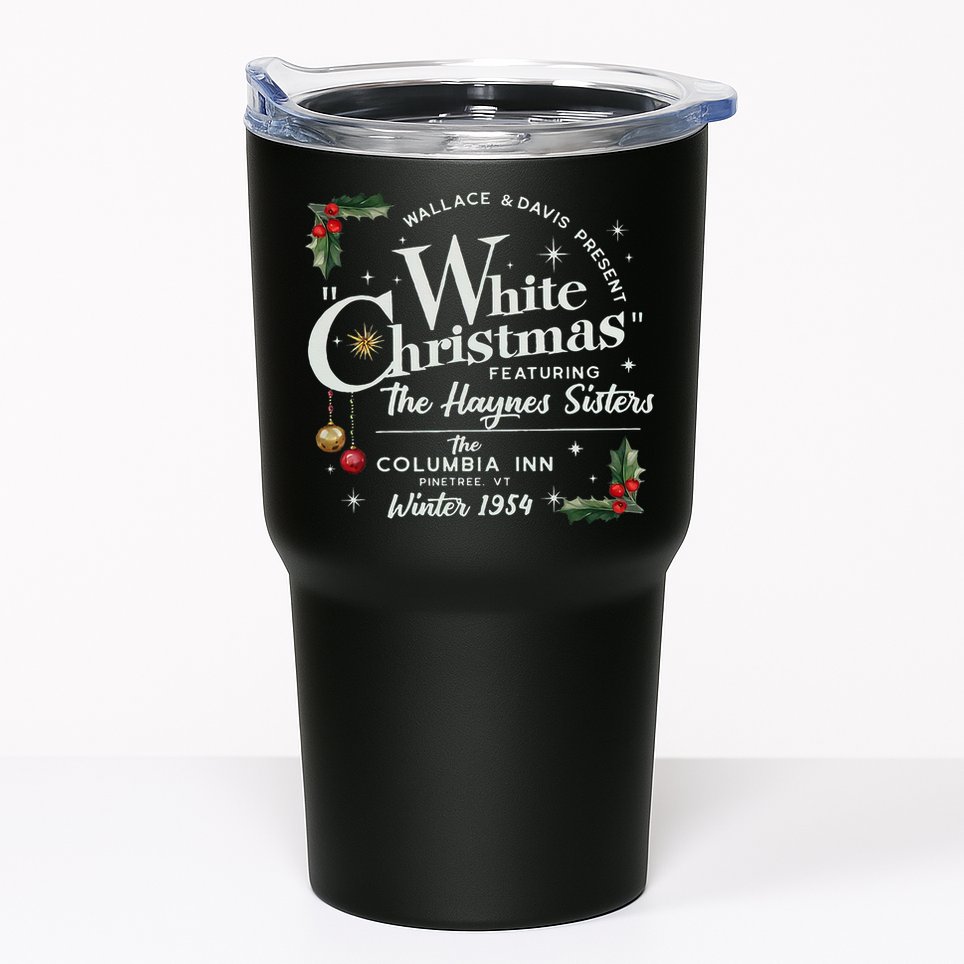 White Christmas Wallace And Davis Haynes Sister  Tumbler