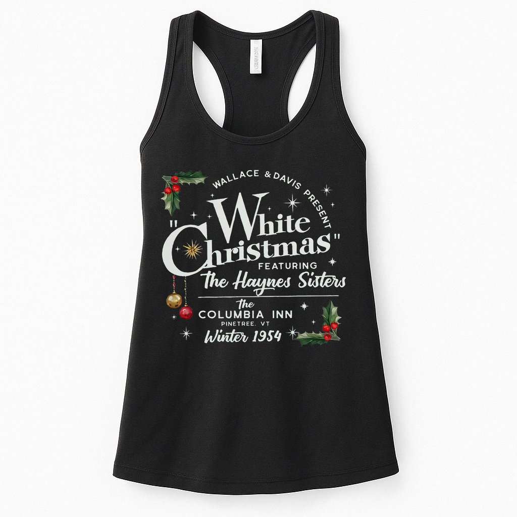 White Christmas Wallace And Davis Haynes Sister  Womens Tank Top