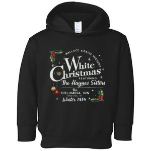 White Christmas Wallace And Davis Haynes Sister  Toddler Hoodie