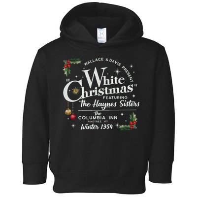 White Christmas Wallace And Davis Haynes Sister  Toddler Hoodie
