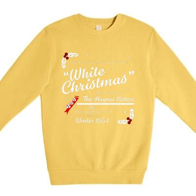 White Christmas Wallace And Davis Haynes Sister  Premium Crewneck Sweatshirt