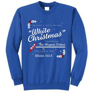 White Christmas Wallace And Davis Haynes Sister  Sweatshirt