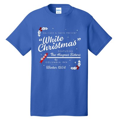 White Christmas Wallace And Davis Haynes Sister  Tall T-Shirt