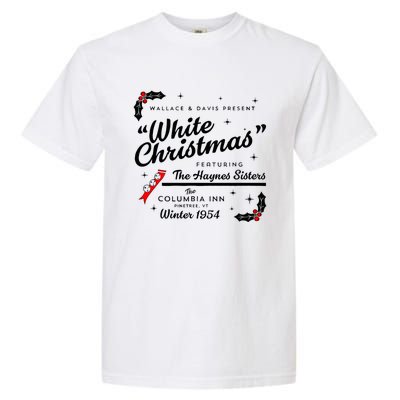 White Christmas Wallace And Davis Haynes Sister Matching Garment-Dyed Heavyweight T-Shirt