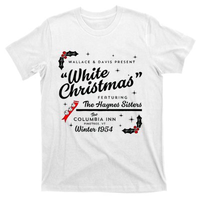 White Christmas Wallace And Davis Haynes Sister Matching T-Shirt