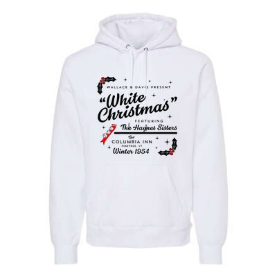 White Christmas Wallace And Davis Haynes Sister Matching Premium Hoodie