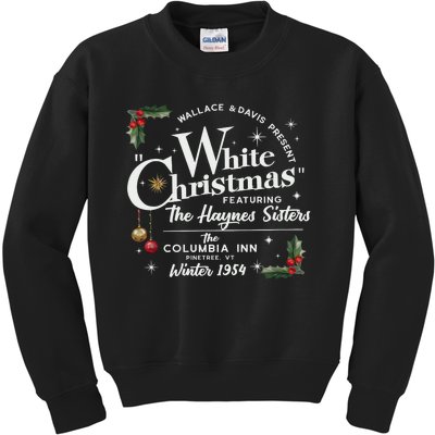 White Christmas Wallace And Davis Haynes Sister Kids Sweatshirt