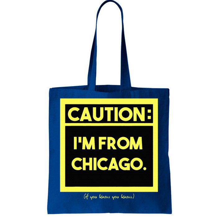 Windy City Wonder Caution Im From Chicago Lakeside Legacy Tote Bag