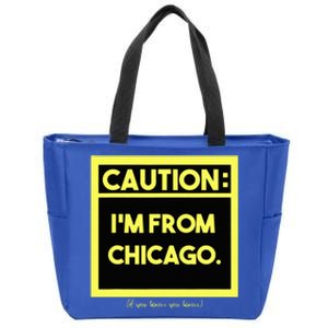 Windy City Wonder Caution Im From Chicago Lakeside Legacy Zip Tote Bag