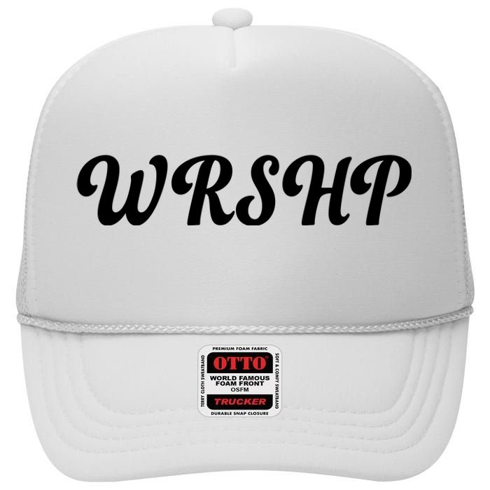 WRSHP Christian Worship Shortened Word High Crown Mesh Back Trucker Hat