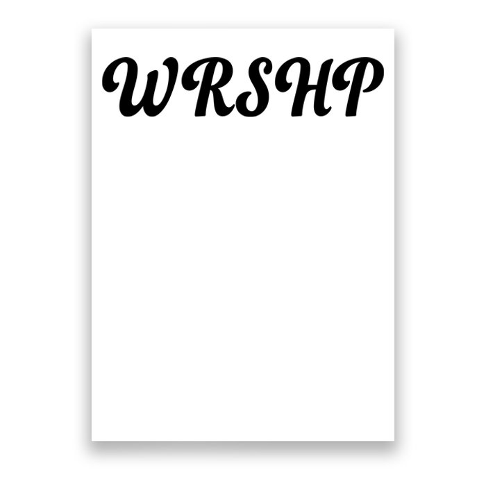 WRSHP Christian Worship Shortened Word Poster