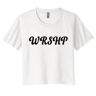 WRSHP Christian Worship Shortened Word Crop Top