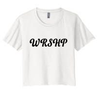 WRSHP Christian Worship Shortened Word Women's Crop Top Tee