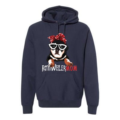 Womens Cute Womens Rottweiler Mom Gift Rottie Mom Premium Hoodie