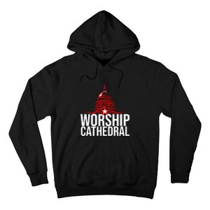 Worship Cathedral Hoodie