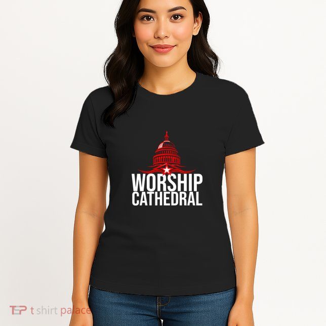 Worship Cathedral Womens T-Shirt