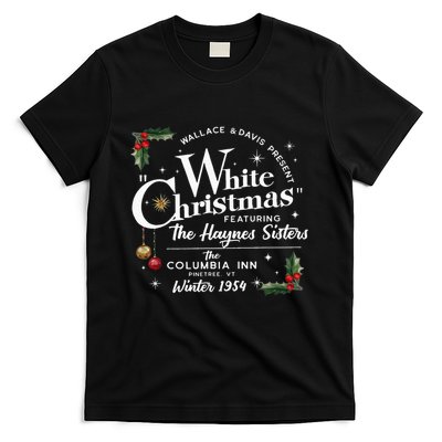 White Christmas Wallace And Davis Haynes Sister T-Shirt