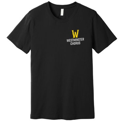 Westminster Chorus Premium T-Shirt