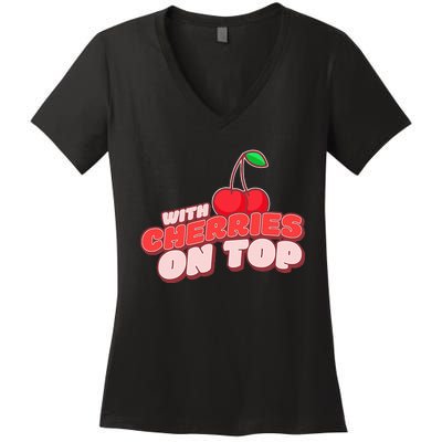 With Cherries Women's V-Neck T-Shirt