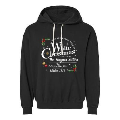 White Christmas Wallace And Davis Haynes Sister Garment-Dyed Fleece Hoodie