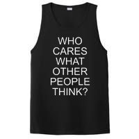 Who Cares What Other People Think PosiCharge Competitor Tank