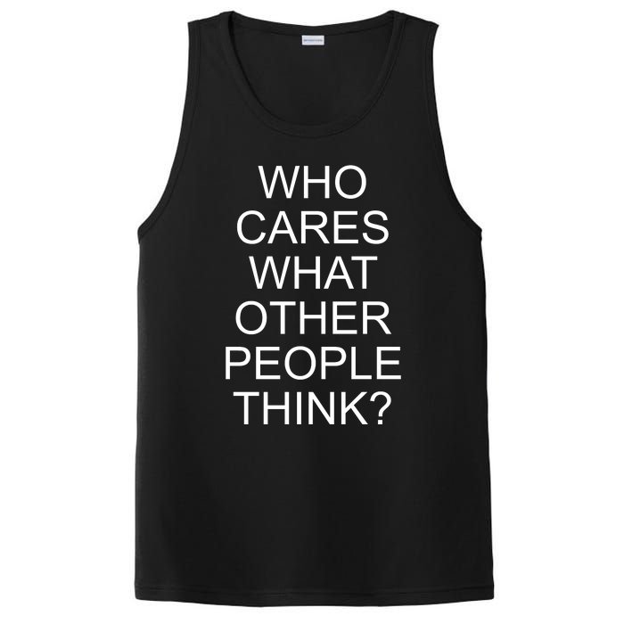 Who Cares What Other People Think PosiCharge Competitor Tank