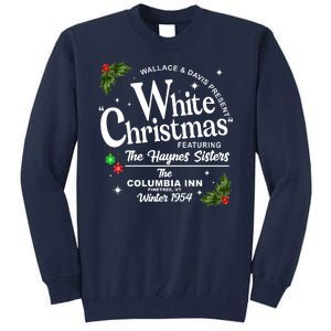 White Christmas Wallace And Davis Haynes Sister Tall Sweatshirt