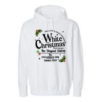 White Christmas Wallace And Davis Haynes Sister Garment-Dyed Fleece Hoodie