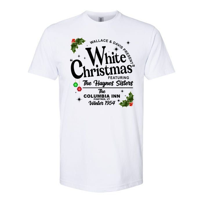 White Christmas Wallace And Davis Haynes Sister Softstyle CVC T-Shirt