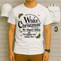 White Christmas Wallace And Davis Haynes Sister T-Shirt