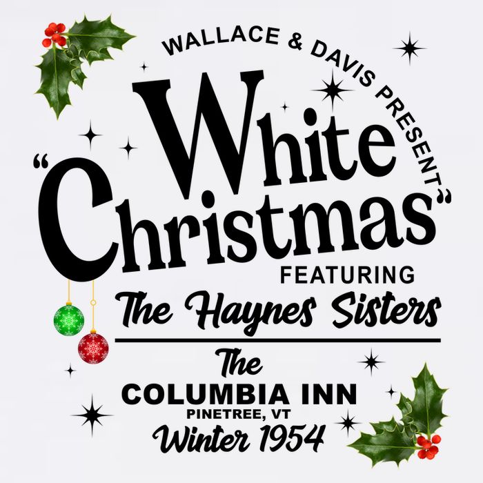 White Christmas Wallace And Davis Haynes Sister T-Shirt