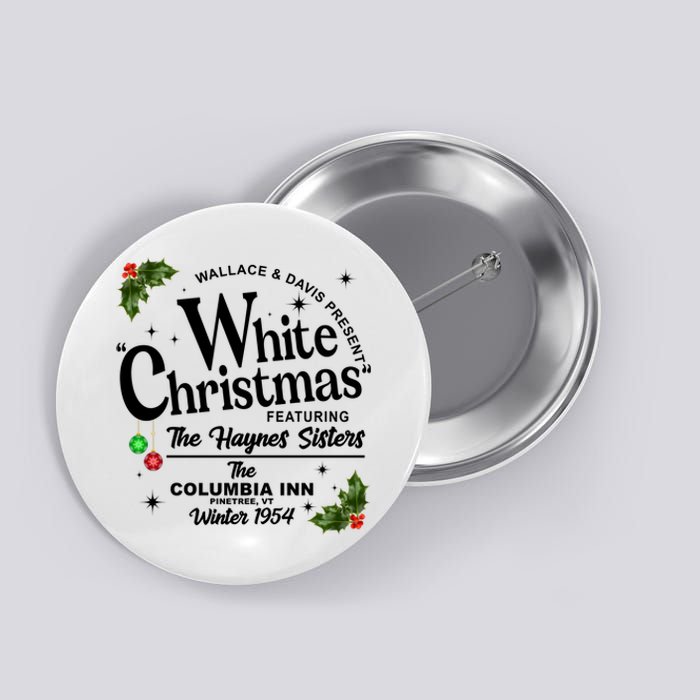 White Christmas Wallace And Davis Haynes Sister Button