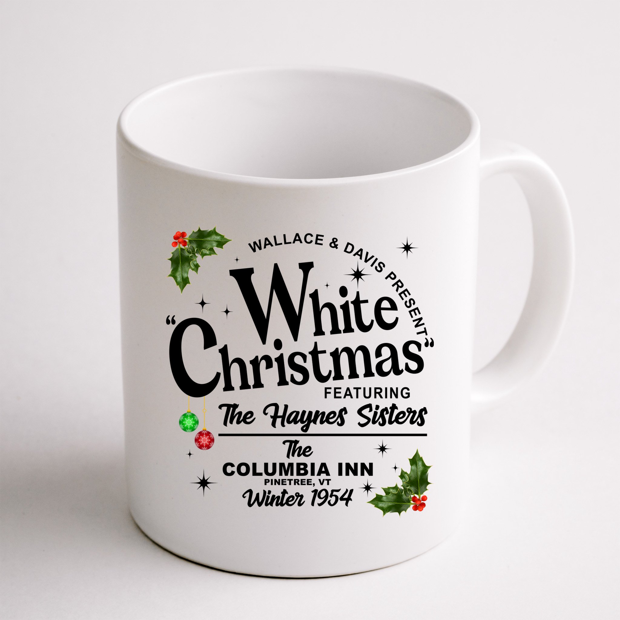 White Christmas Wallace And Davis Haynes Sister Mug