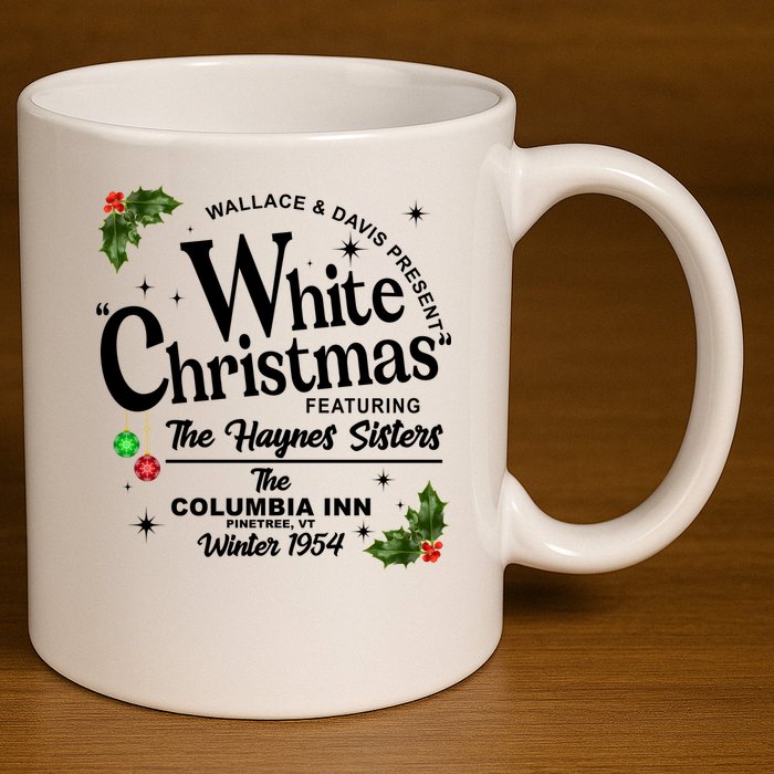 White Christmas Wallace And Davis Haynes Sister 11oz C Handle Ceramic Mug