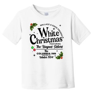 White Christmas Wallace And Davis Haynes Sister Toddler T-Shirt