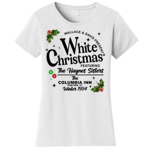 White Christmas Wallace And Davis Haynes Sister Women's T-Shirt