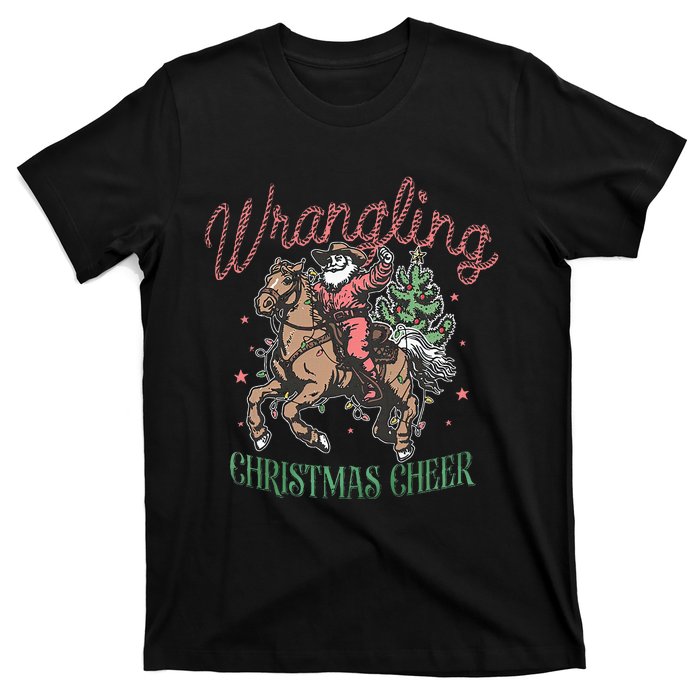 Western Christmas Wrangling Christmas Cheer Cowboy Santa T-Shirt