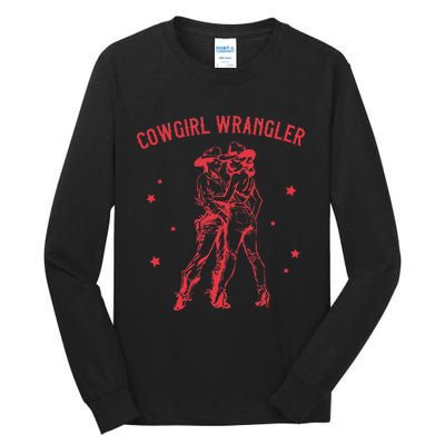 Western Cowgirl Wrangler Lesbian Queer Tall Long Sleeve T-Shirt