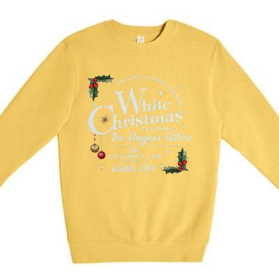 White Christmas Wallace And Davis Haynes Sister Premium Crewneck Sweatshirt