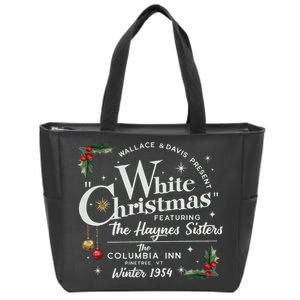 White Christmas Wallace And Davis Haynes Sister Zip Tote Bag